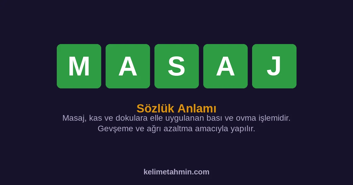 MASAJ MASAJ — anlamı ve örnek cümleler