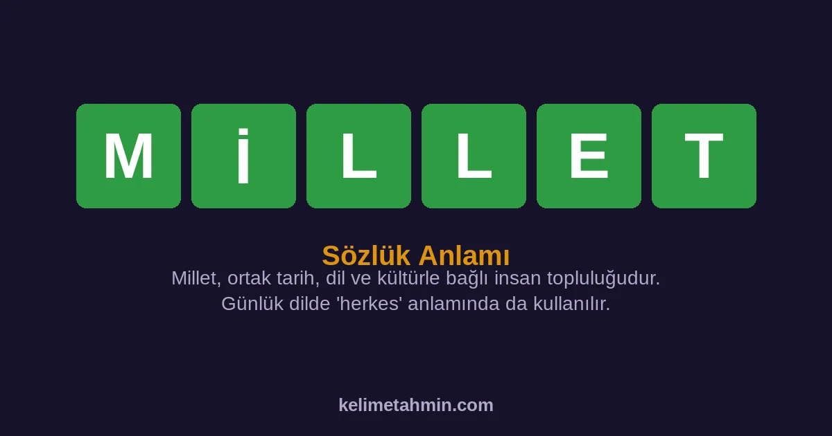 MİLLET MİLLET — anlamı ve örnek cümleler