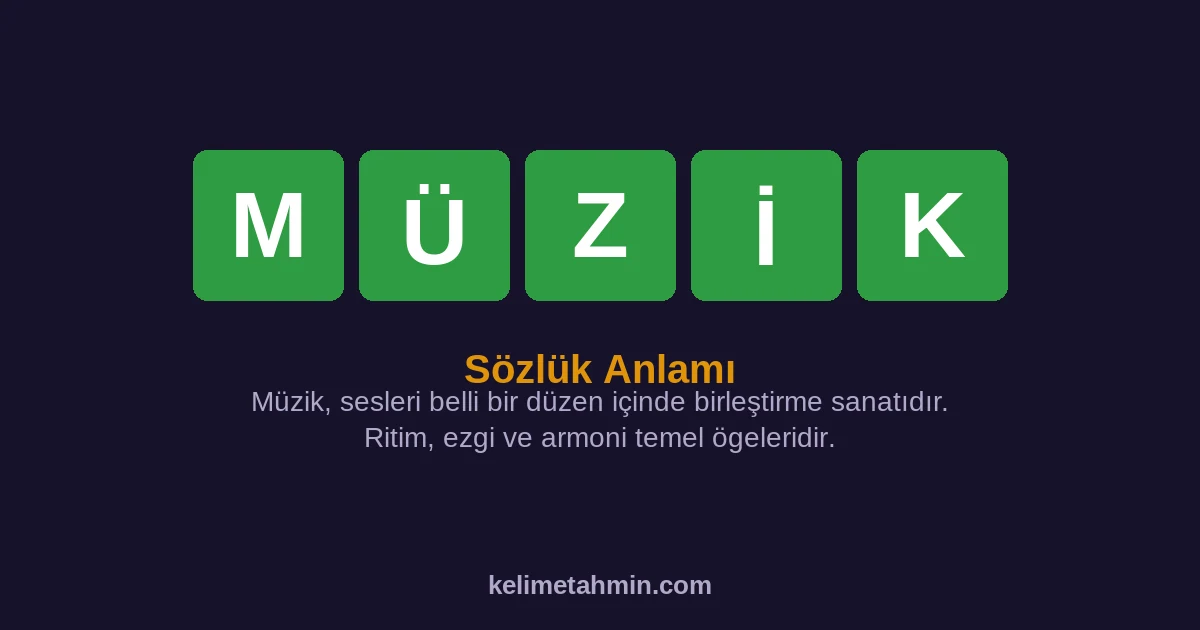 MÜZİK MÜZİK — anlamı ve örnek cümleler