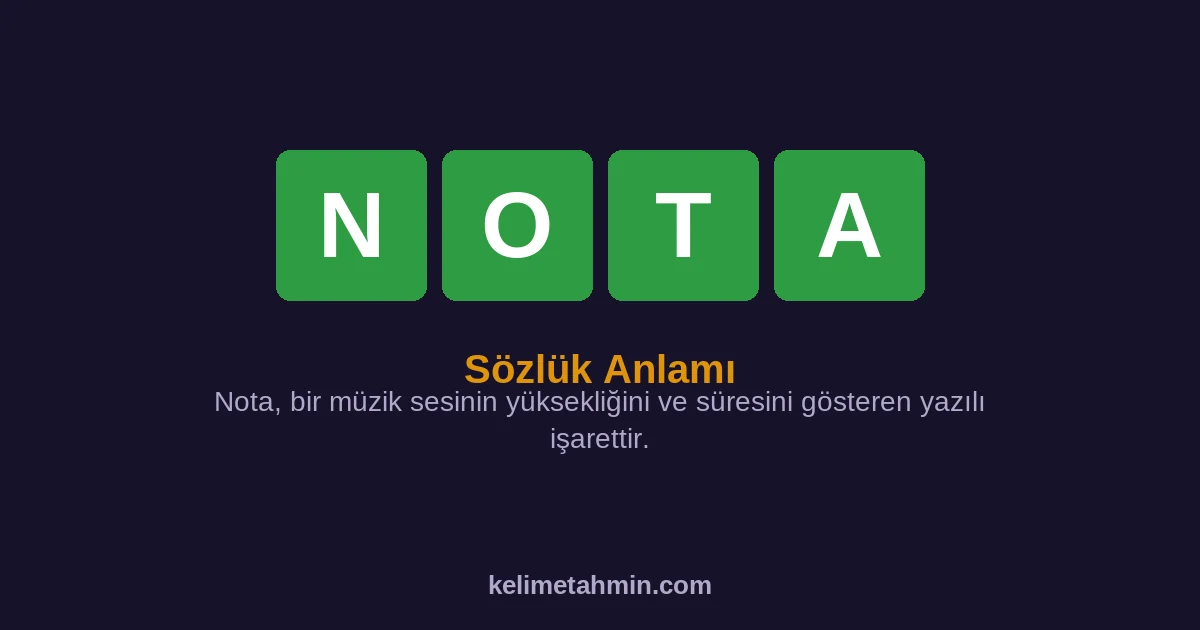 NOTA NOTA — anlamı ve örnek cümleler