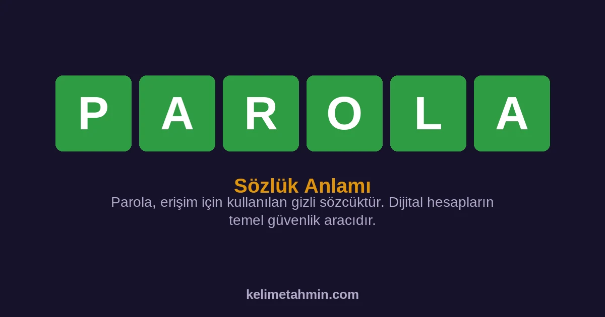 PAROLA PAROLA — anlamı ve örnek cümleler