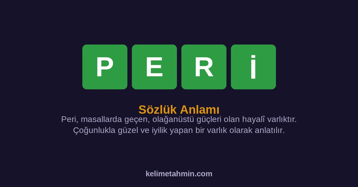 PERİ PERİ — anlamı ve örnek cümleler
