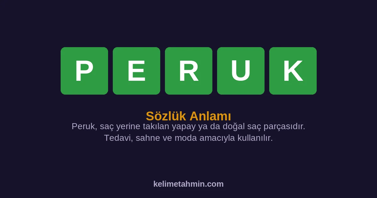 PERUK PERUK — anlamı ve örnek cümleler
