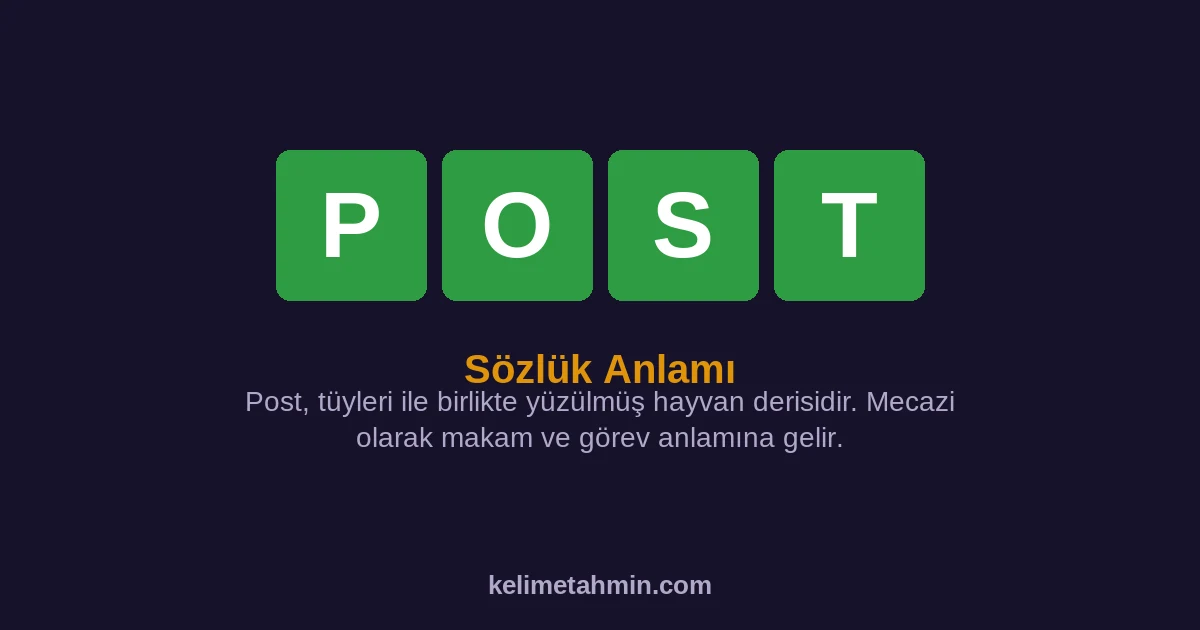 POST POST — anlamı ve örnek cümleler