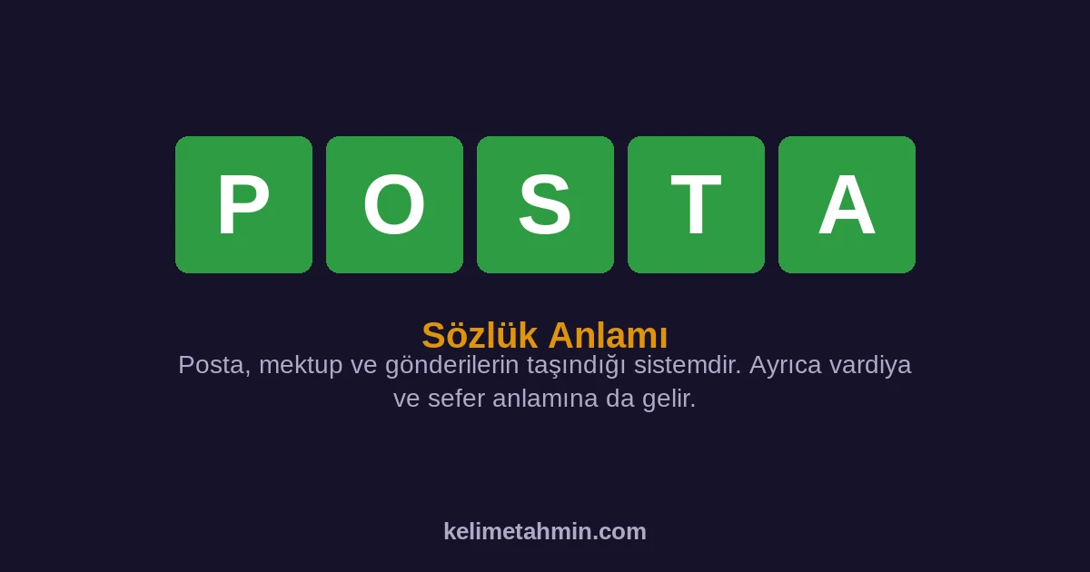 POSTA POSTA — anlamı ve örnek cümleler