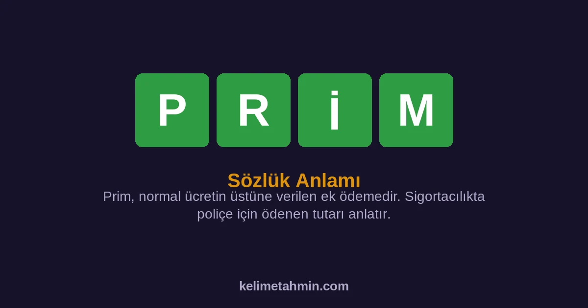 PRİM PRİM — anlamı ve örnek cümleler
