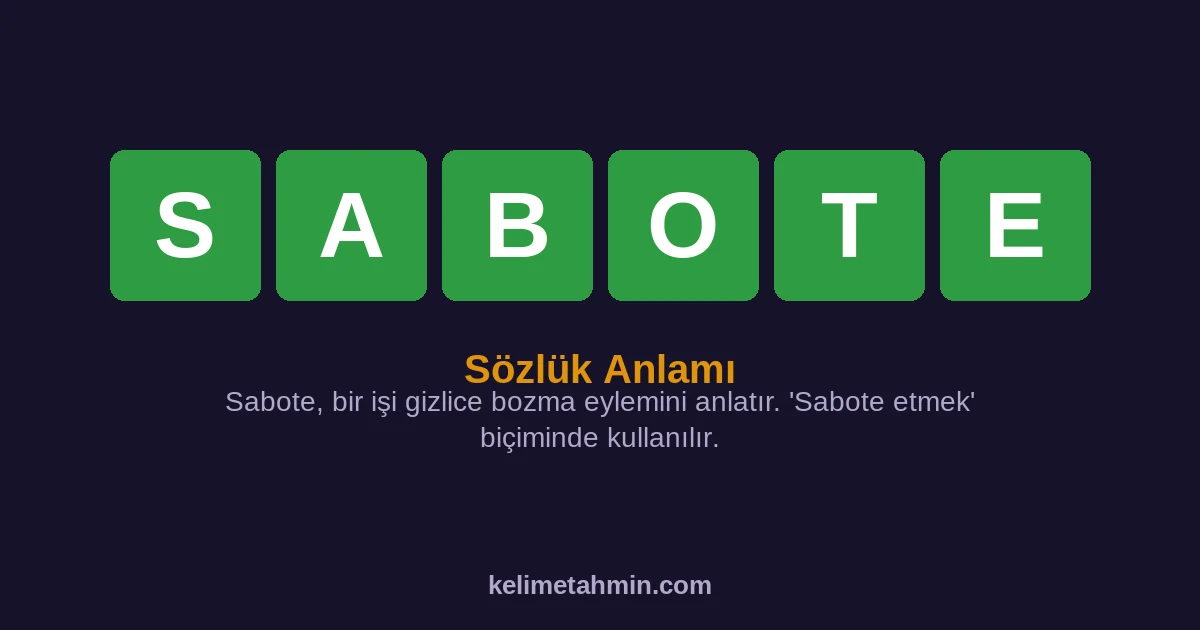 SABOTE SABOTE — anlamı ve örnek cümleler