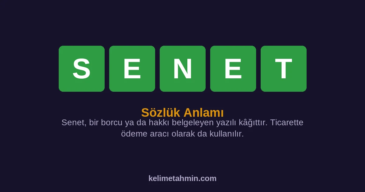 SENET SENET — anlamı ve örnek cümleler