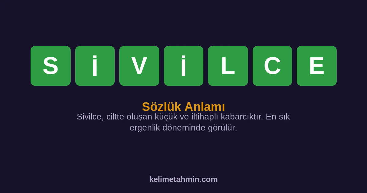 SİVİLCE SİVİLCE — anlamı ve örnek cümleler