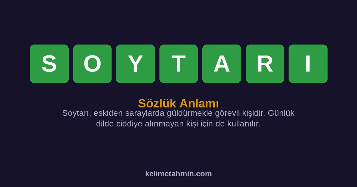 SOYTARI SOYTARI — anlamı ve örnek cümleler