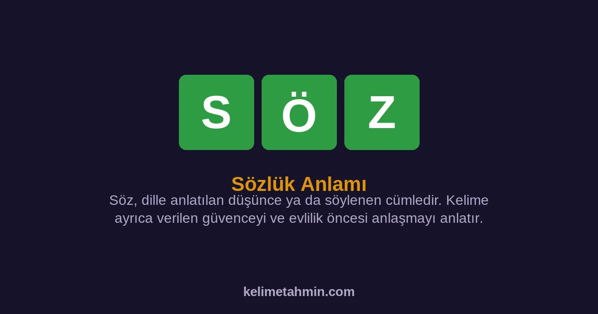 SÖZ SÖZ — anlamı ve örnek cümleler
