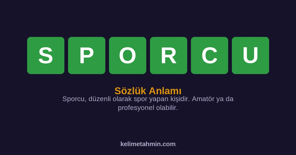 SPORCU SPORCU — anlamı ve örnek cümleler