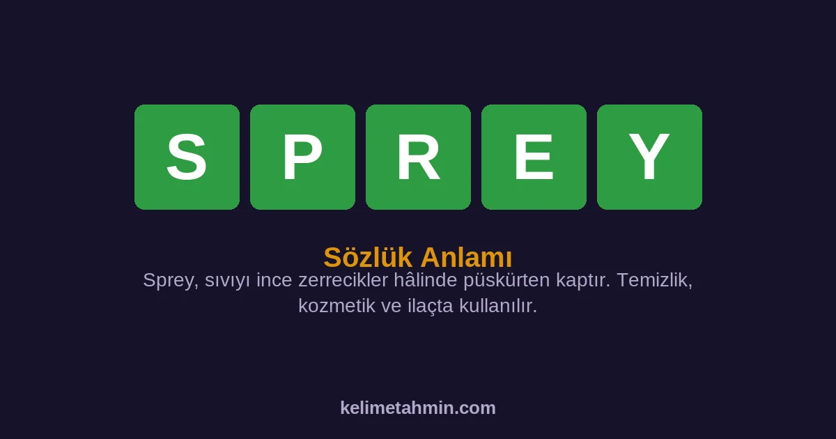 SPREY SPREY — anlamı ve örnek cümleler