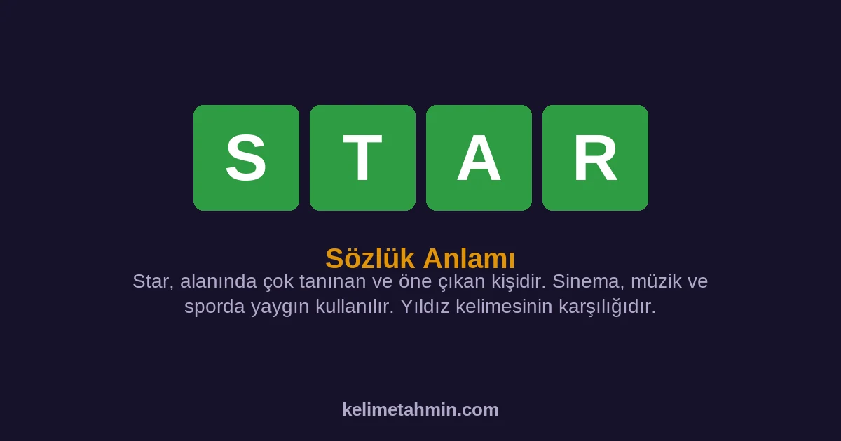 STAR STAR — anlamı ve örnek cümleler