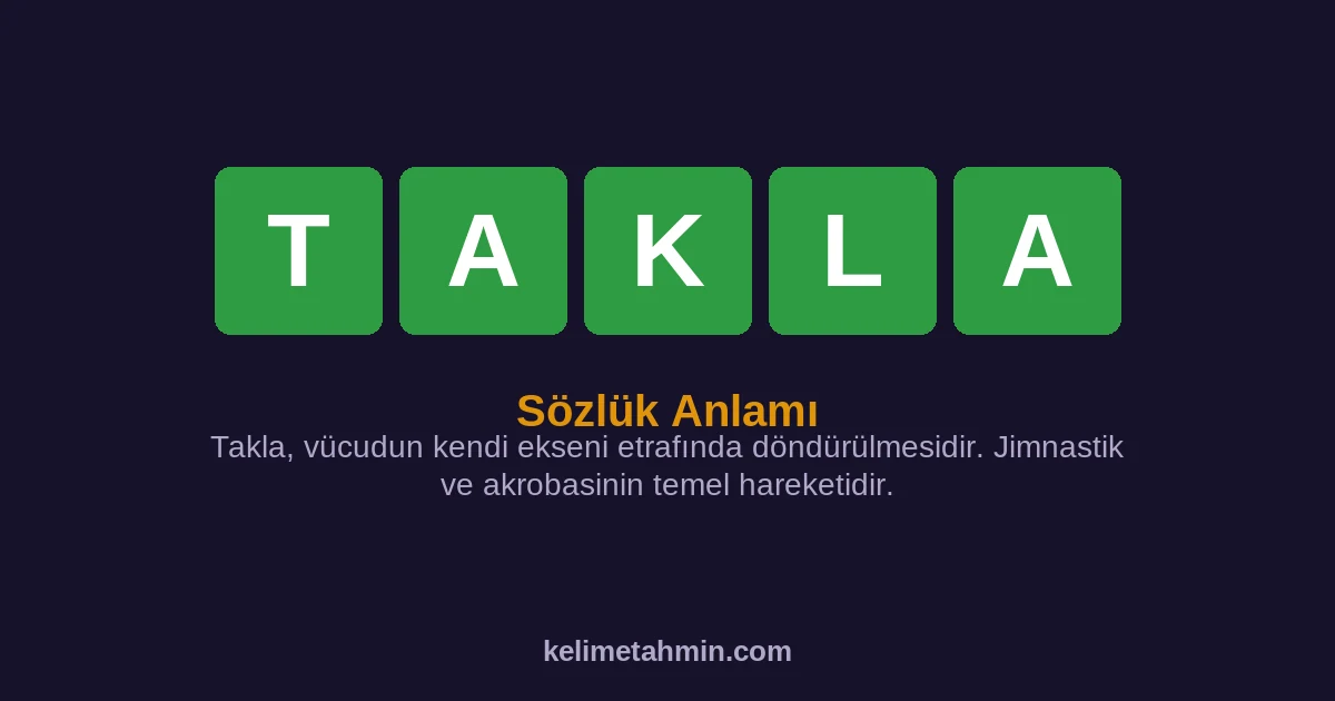 TAKLA TAKLA — anlamı ve örnek cümleler
