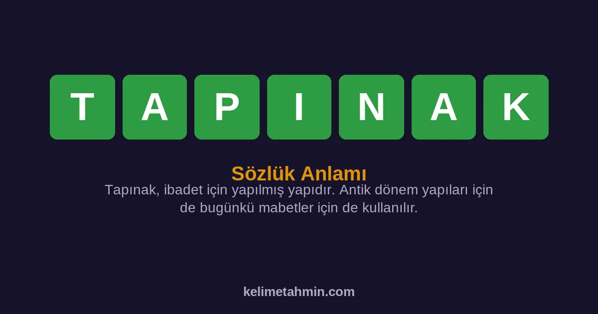 TAPINAK TAPINAK — anlamı ve örnek cümleler