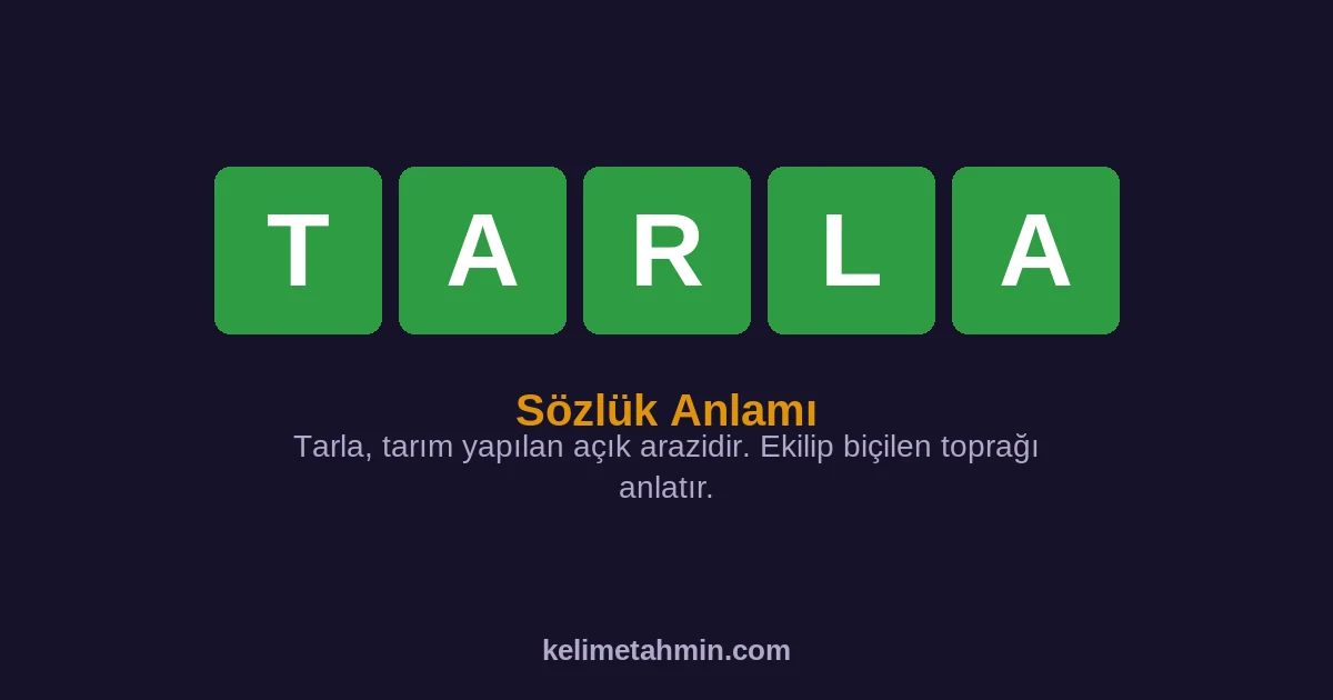 TARLA TARLA — anlamı ve örnek cümleler