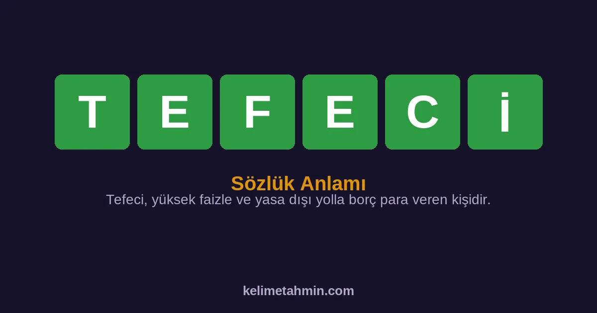 TEFECİ TEFECİ — anlamı ve örnek cümleler