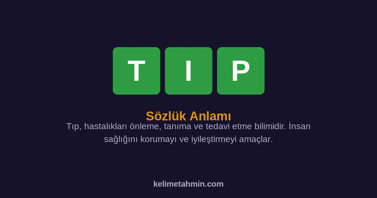 TIP TIP — anlamı ve örnek cümleler