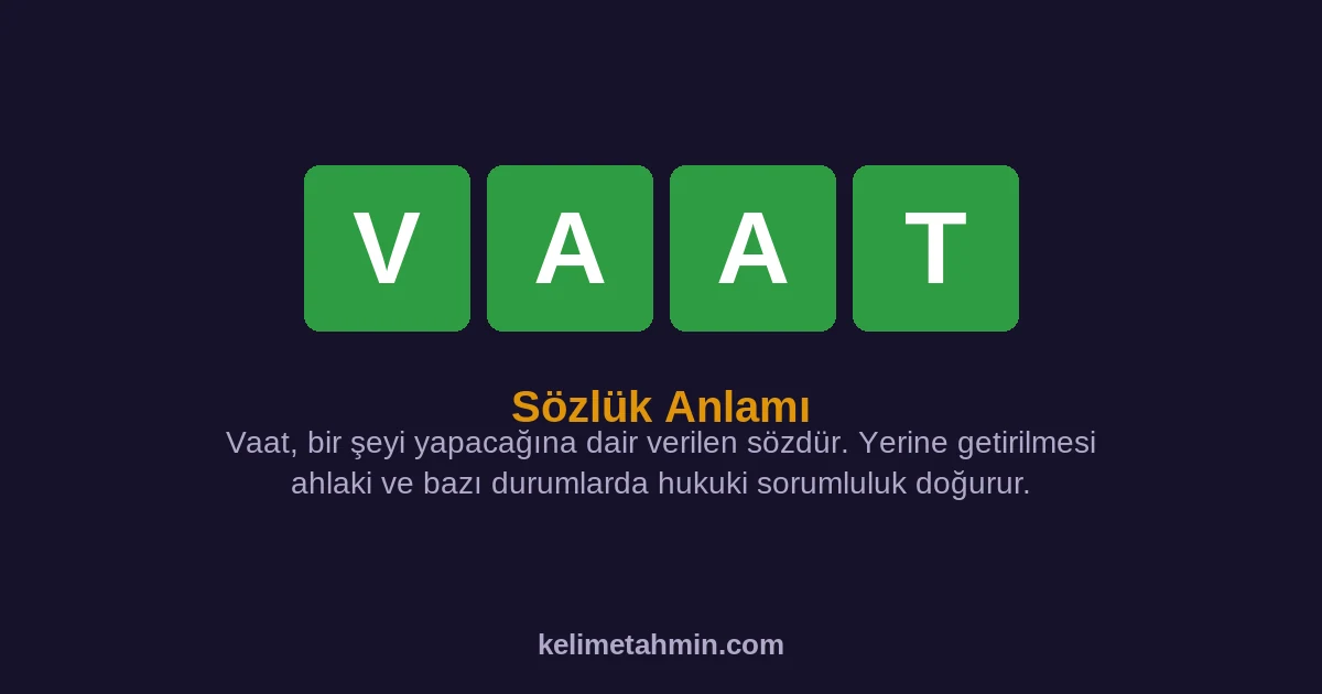 VAAT VAAT — anlamı ve örnek cümleler