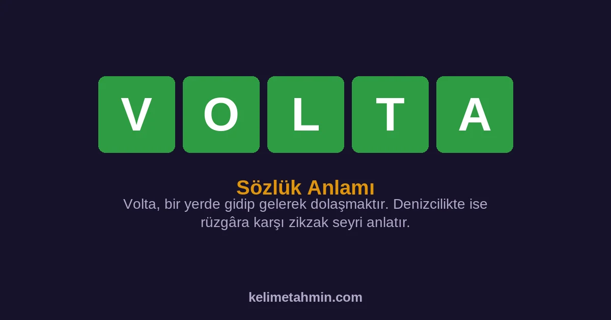 VOLTA VOLTA — anlamı ve örnek cümleler