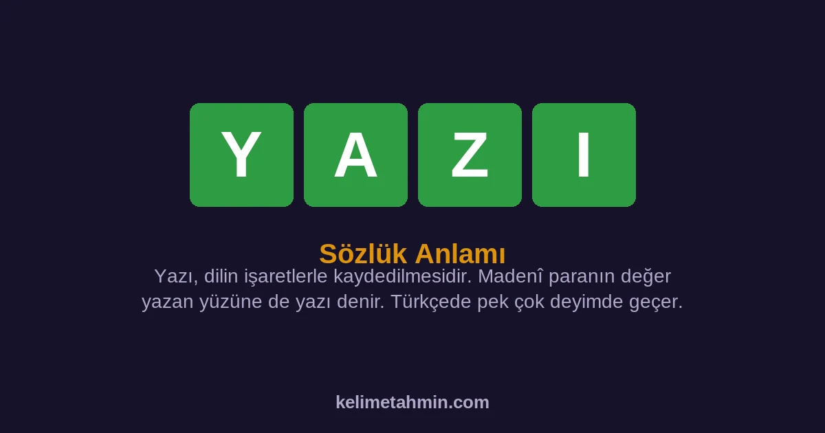YAZI YAZI — anlamı ve örnek cümleler