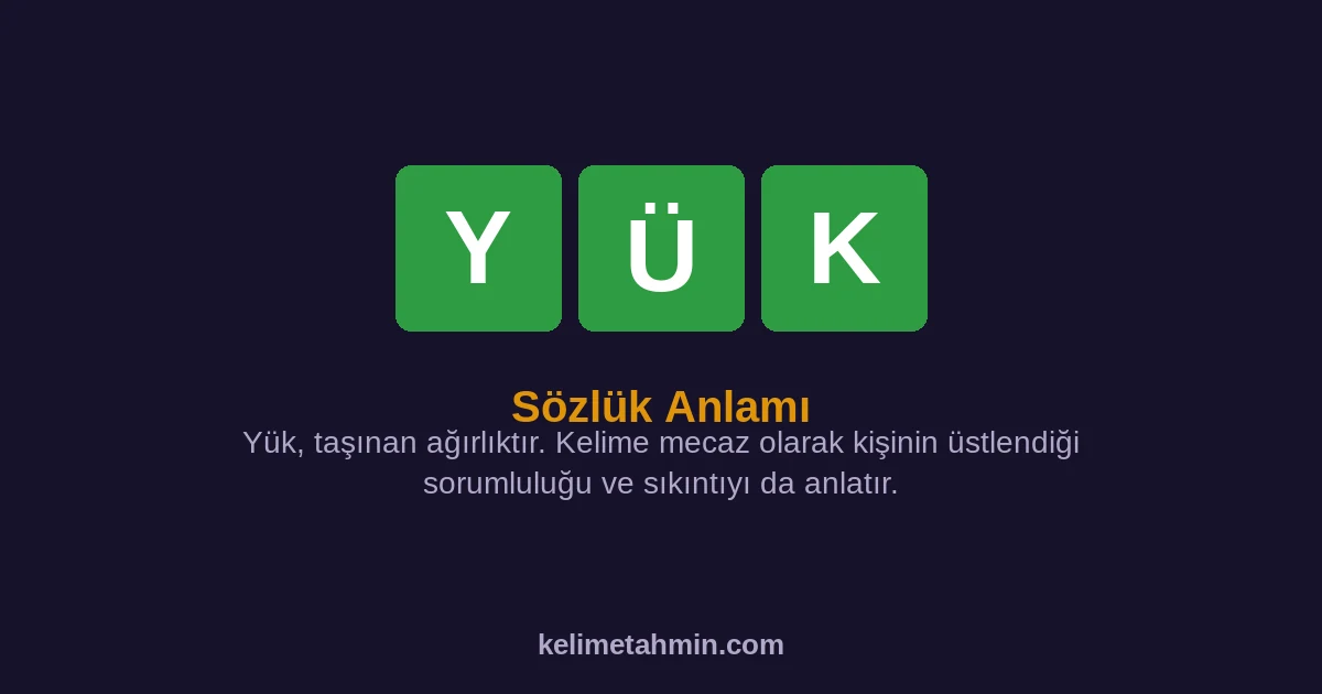 YÜK YÜK — anlamı ve örnek cümleler