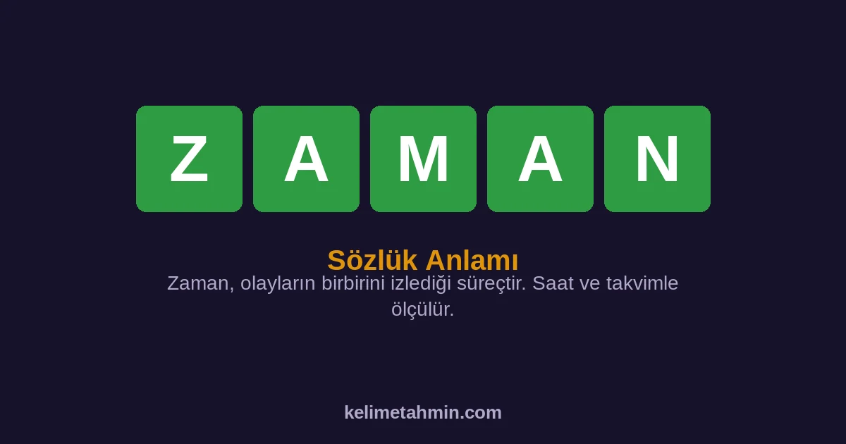 ZAMAN ZAMAN — anlamı ve örnek cümleler