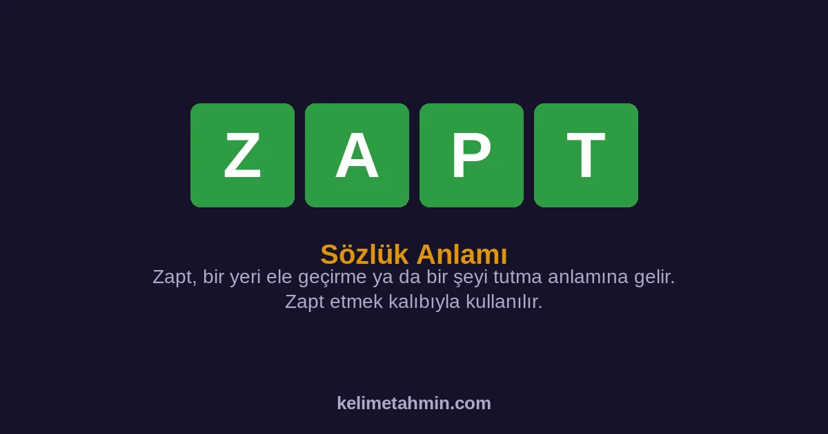 ZAPT ZAPT — anlamı ve örnek cümleler